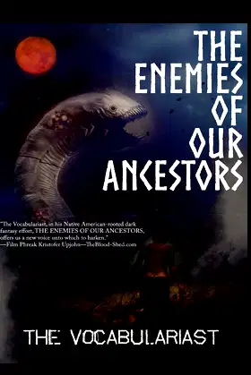 The Enemies of Our Ancestors poster