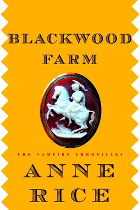 Blackwood Farm (The Vampire Chronicles) poster