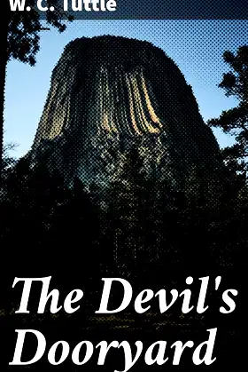 The Devil's Dooryard: A Chilling Tale of Mystery and Deception poster