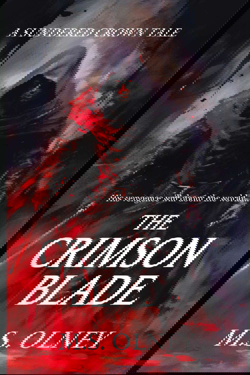 The Crimson Blade: A Sundered Crown Tale (The Sundered Crown Saga) poster