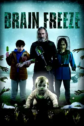 Brain Freeze poster