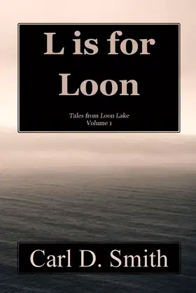 L is for Loon (Tales from Loon Lake) poster