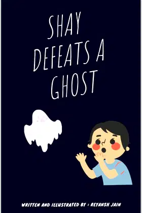 Shay defeats a Ghost (Shay's adventures!) poster
