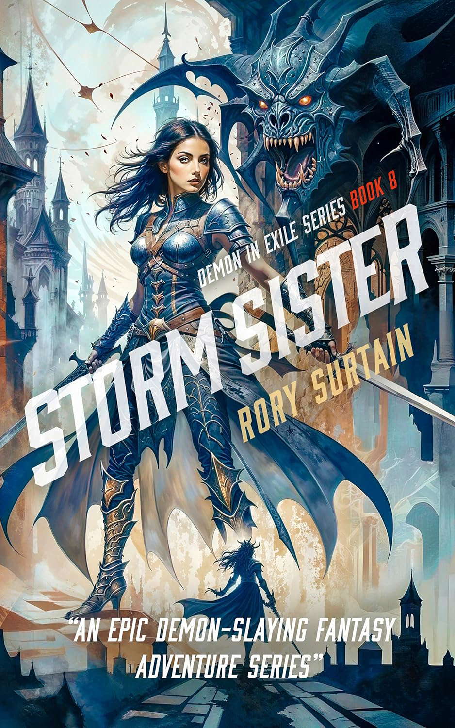 Storm Sister: A Dark Fantasy Adventure Novel (Demon in Exile Saga Book 8) poster