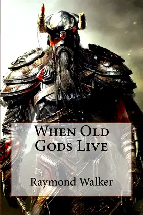 When Old Gods Live poster
