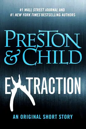 Extraction (Kindle Single) (Pendergast) poster