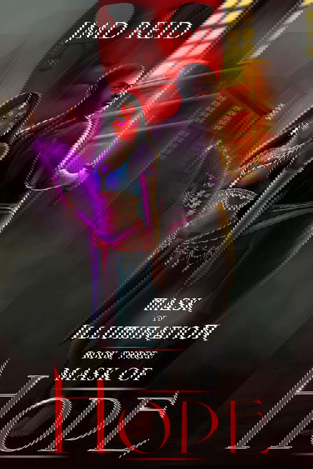 Mask of Hope (Mask of Illumination Book 3) poster