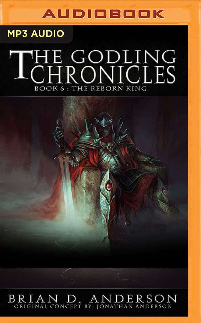 The Godling Chronicles: The Reborn King, Book 6 (The Godling Chronicles, 6) poster