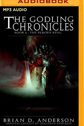 The Godling Chronicles: The Reborn King, Book 6 (The Godling Chronicles, 6) poster