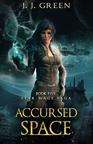 Accursed Space (Star Mage Saga) poster