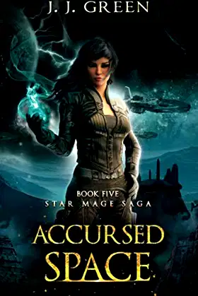 Accursed Space (Star Mage Saga) poster