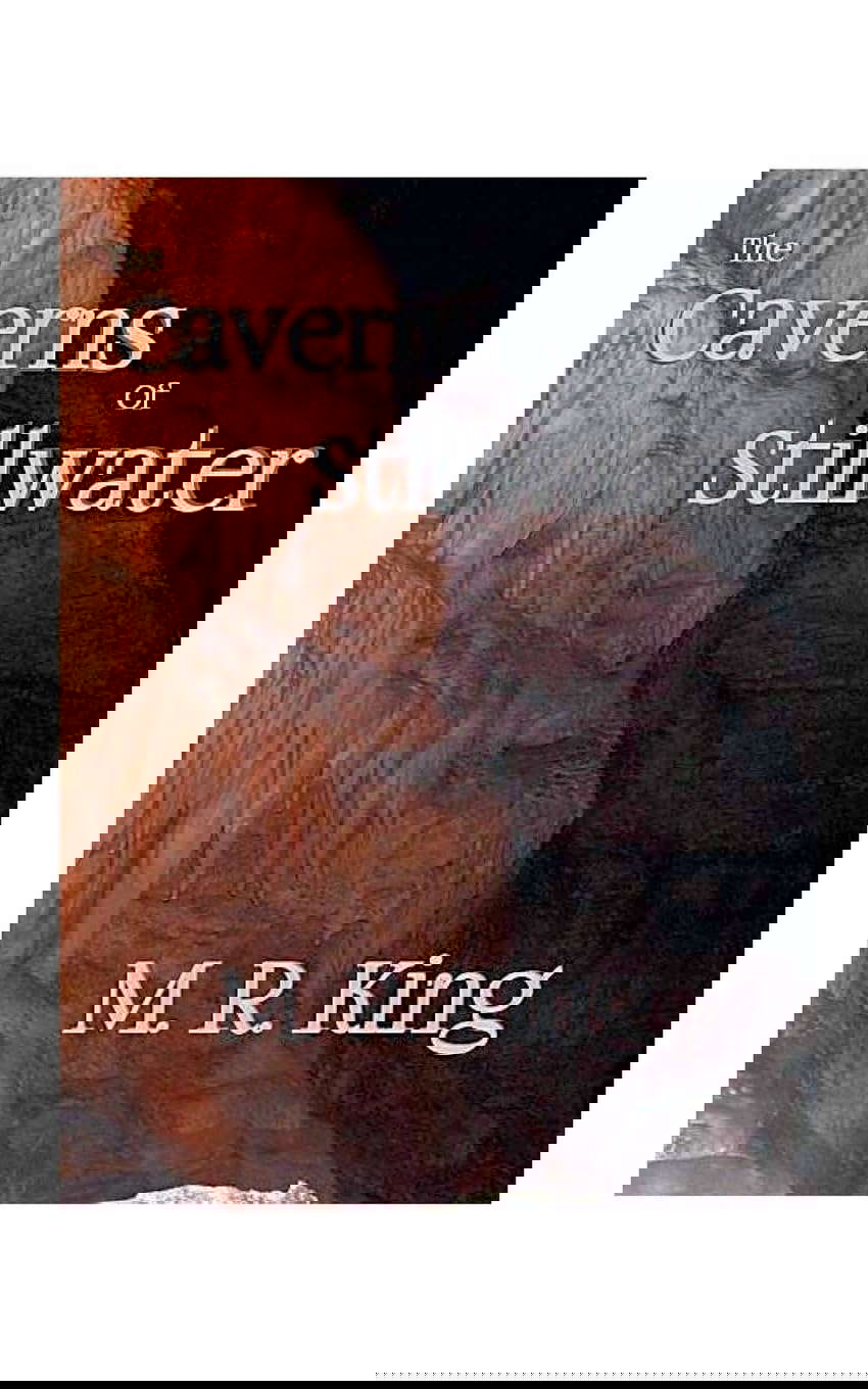 The Caverns of Stillwater poster