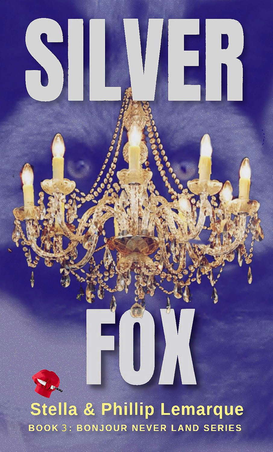 Silver Fox: ghosts galore (Bonjour Never Land Book 3) poster
