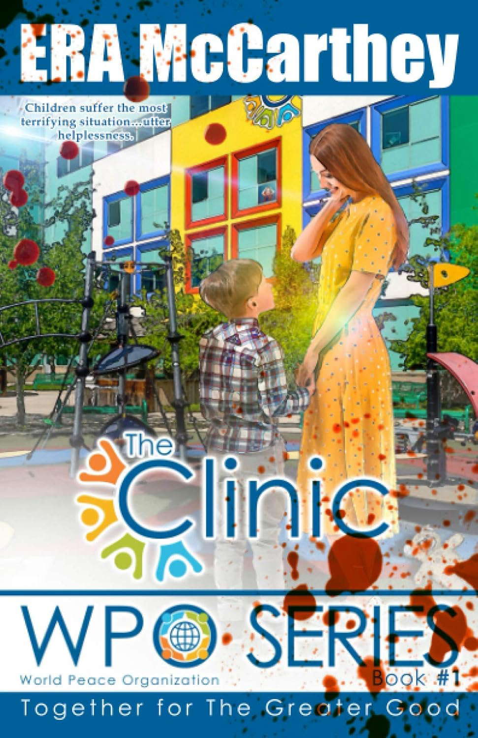 The Clinic: WPO Series Book 1 poster
