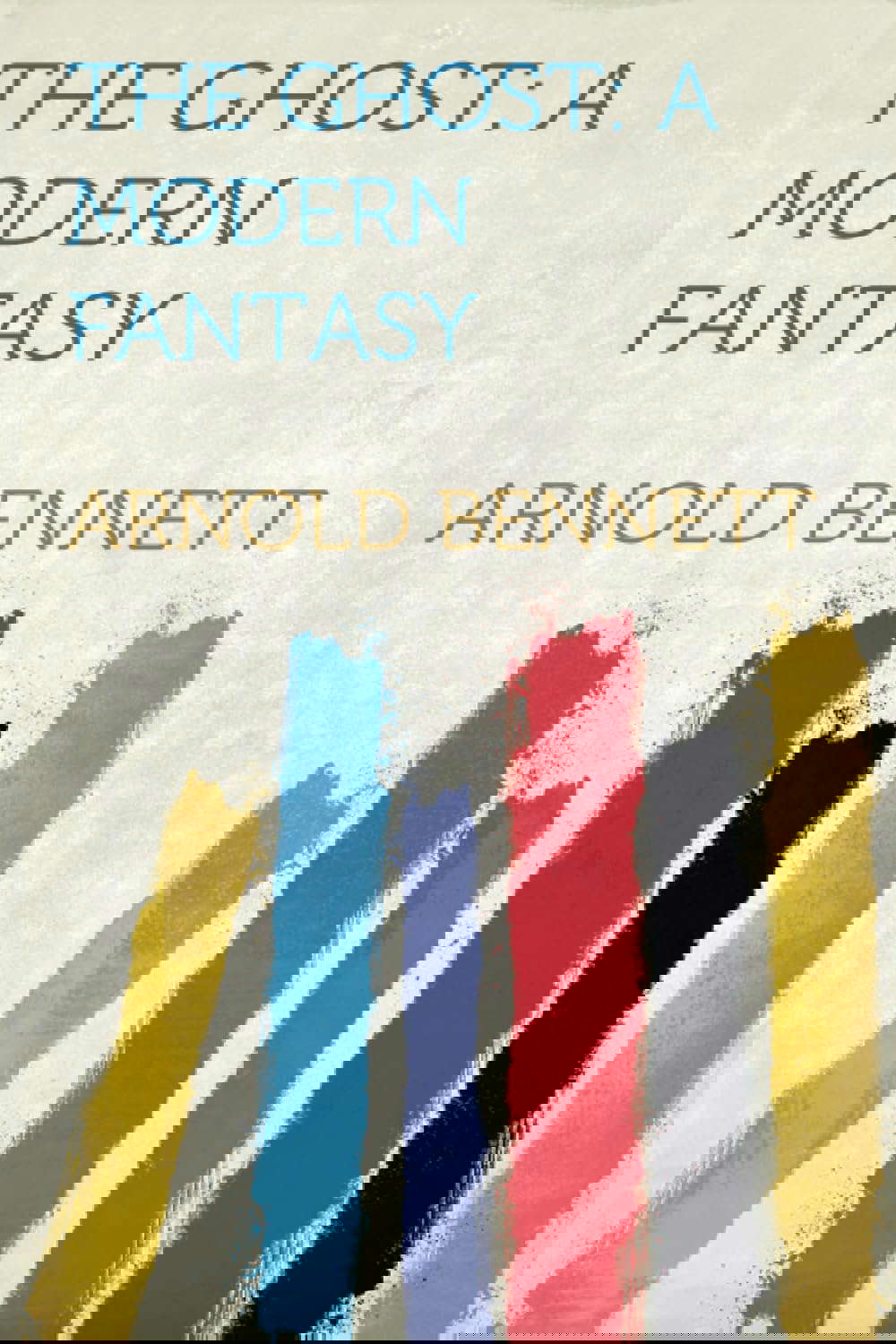 The Ghost: A Modern Fantasy poster