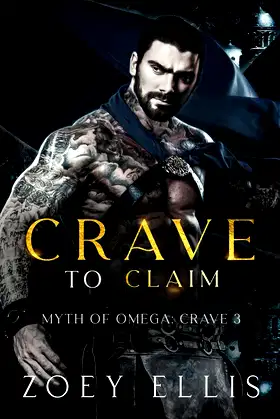 Crave To Claim (Myth of Omega) poster