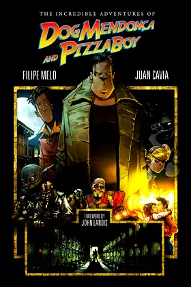 The Incredible Adventures of Dog Mendonca and Pizzaboy poster