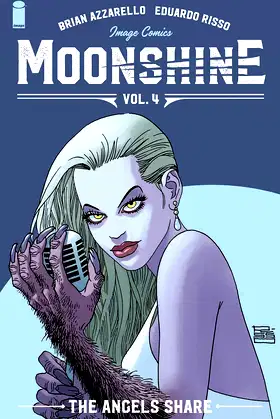 Moonshine Volume 4: The Angel's Share poster