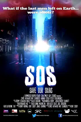 SOS: Save Our Skins poster