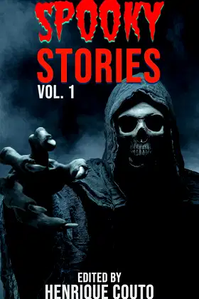 Spooky Stories: Monsters, Murderers, and Ghosts Unleashed! poster