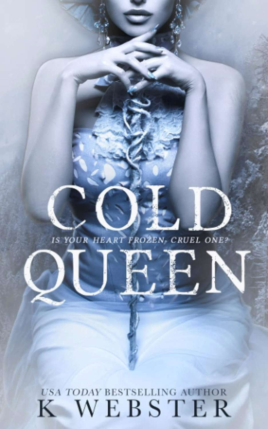 Cold Queen: A Dark Retelling poster