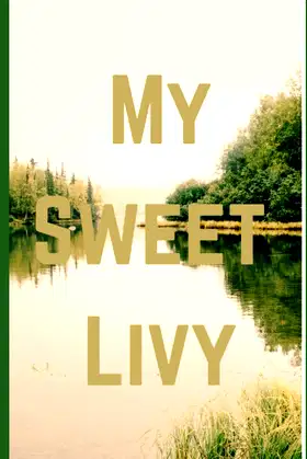 My Sweet Livy poster
