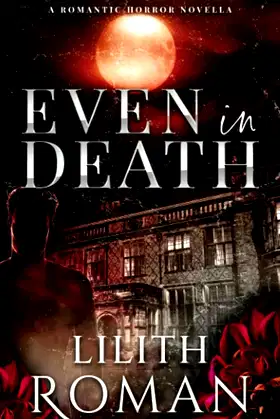 Even in Death: Alternate Cover poster