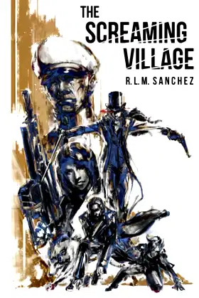 The Screaming Village: A Virion Novel (The VIRION Series) poster