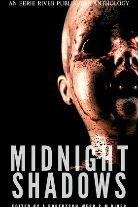 Midnight Shadows: Tales From the River Volume One poster