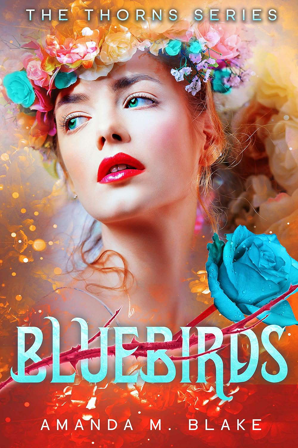 Bluebirds (The Thorns Series 3) poster