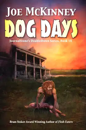 Dog Days - Deadly Passage (JournalStone's DoubleDown Book 3) poster