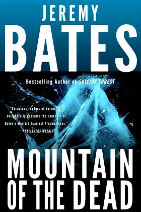 Mountain of the Dead (World's Scariest Places) poster