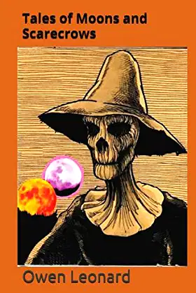 Tales of Moons and Scarecrows poster