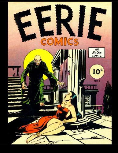 Eerie Comics #1: Golden Age Horror 1947 poster