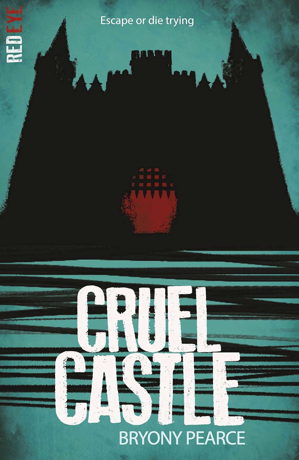 Cruel Castle (Red Eye Book 11) poster