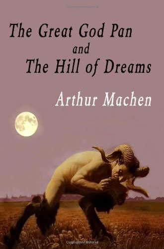The Great God Pan And The Hill Of Dreams poster