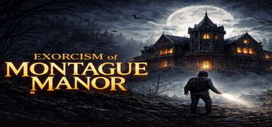 Exorcism of Montague Manor capsule
