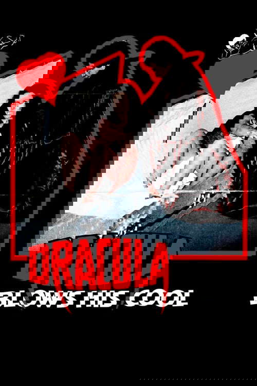 Dracula Blows His Cool poster