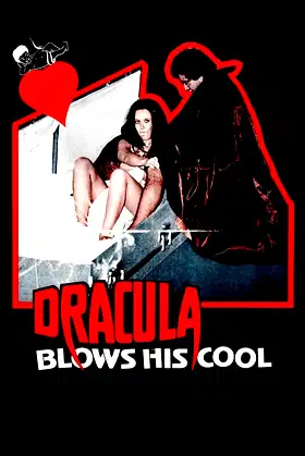 Dracula Blows His Cool poster