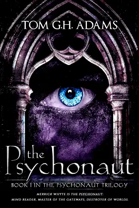 The Psychonaut: Book 1 in the Psychonaut Trilogy poster