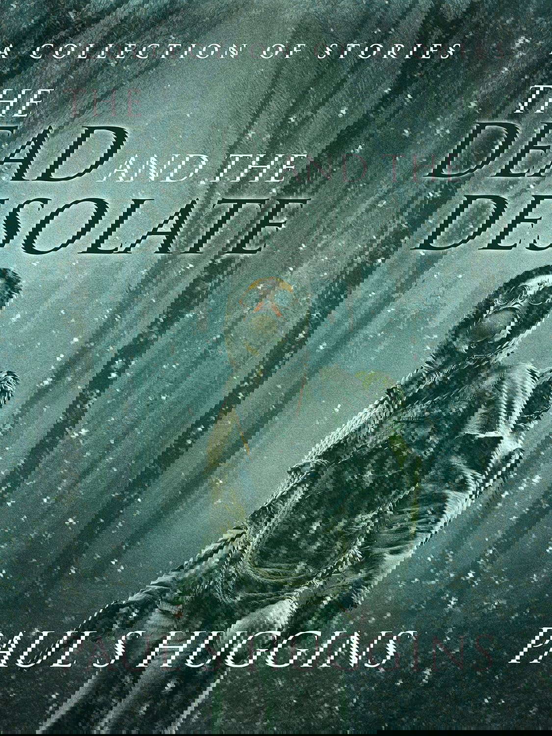 The Dead & the Desolate poster