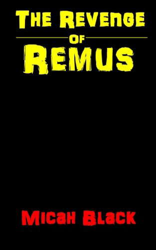 The Revenge Of Remus poster