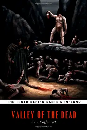 Valley of the Dead: The Truth Behind Dante's Inferno poster