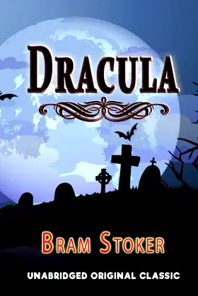DRACULA: UNABRIDGED ORIGINAL CLASSIC poster