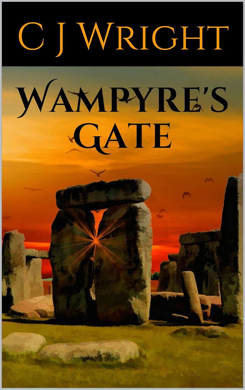 Wampyre's Gate (Vampire Hunter Trilogy Book 3) poster