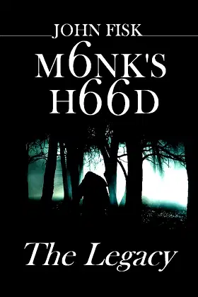 Monk's Hood: The Legacy poster