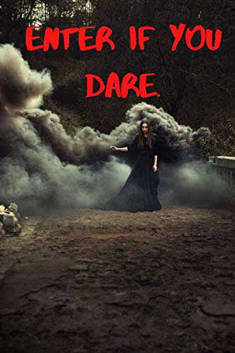 Enter If You Dare: A Llined Journal for Bewitching Thoughts (Witches) poster