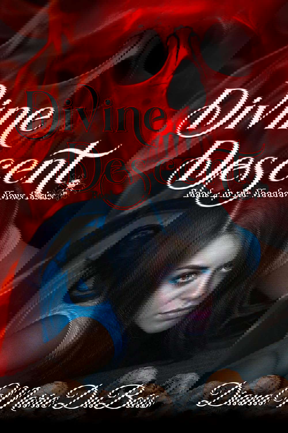 Divine Descent (Voodoo Vows Book 4) poster