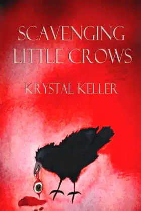 Scavenging Little Crows poster