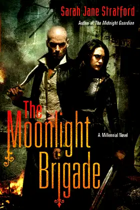 The Moonlight Brigade: A Millennial Novel poster